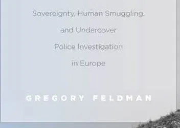 The Gray Zone: Sovereignty, Human Smuggling, and Undercover Police Investigation in Europe