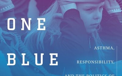 One Blue Child: Asthma, Responsibility, and the Politics of Global South